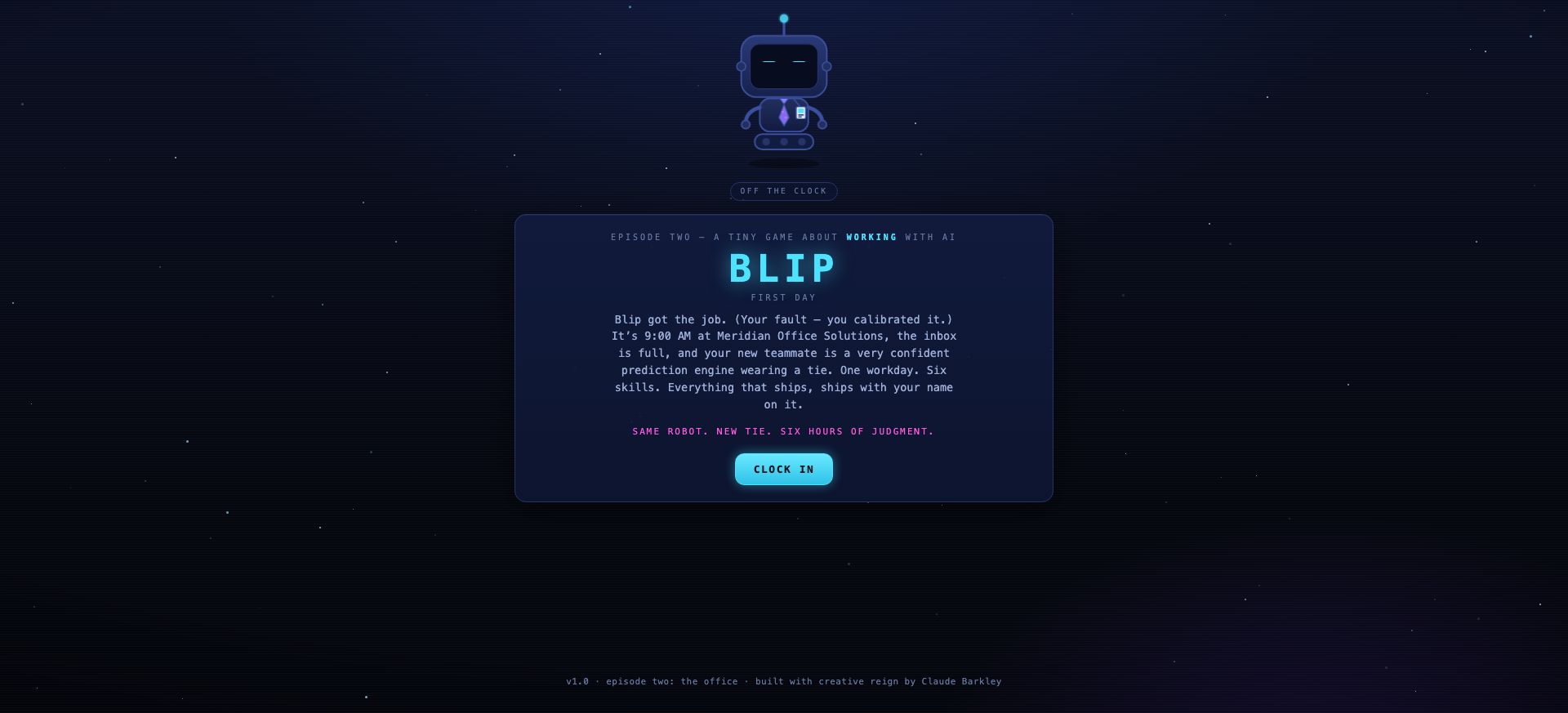 BLIP First Day opening screen with BLIP dressed for the office